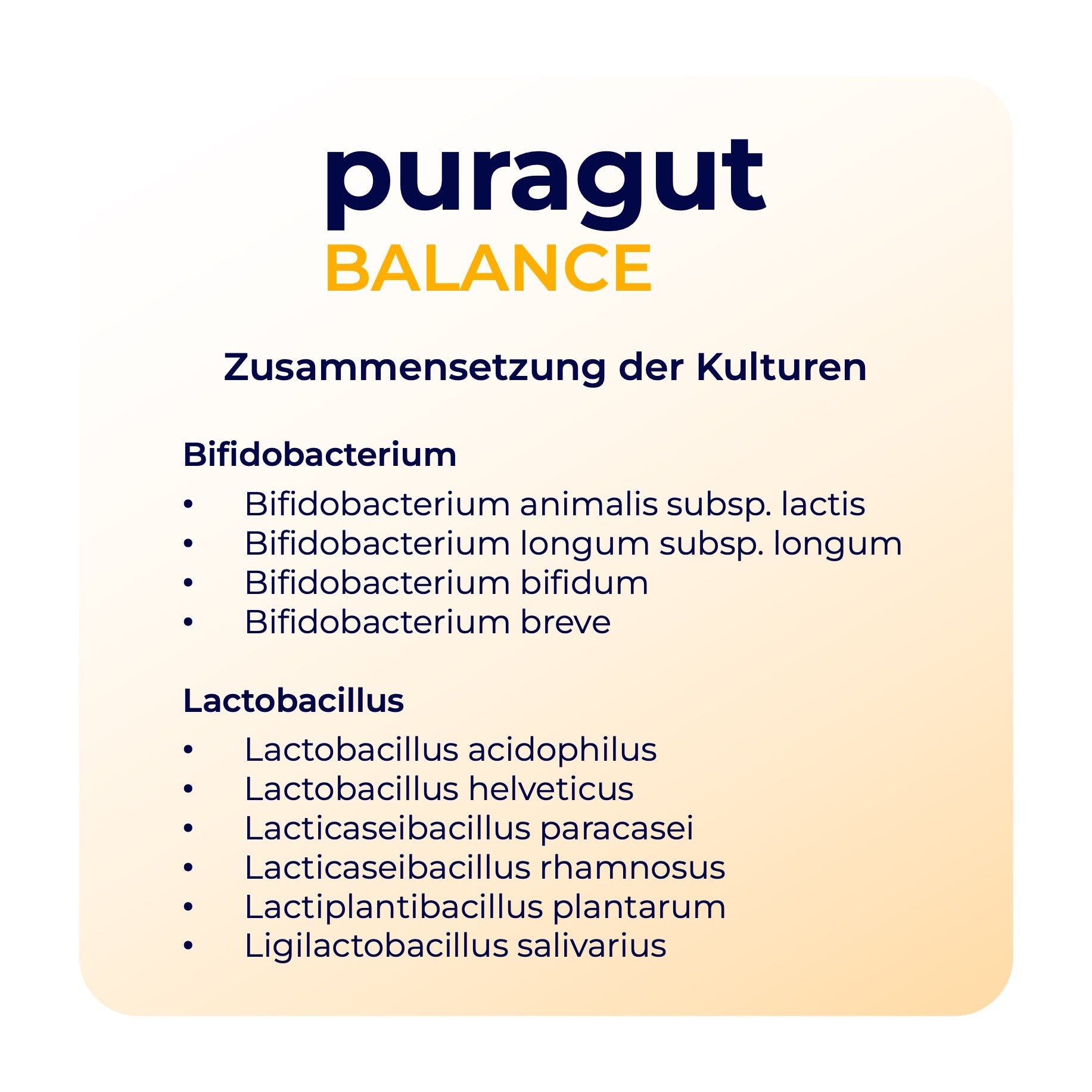 puragut BALANCE - Kulturenkomplex für jeden Tag - Mit 10 ausgewählten Kulturen - Bifidobakterien, Lactobacillus und Akazienfasern - 60 Kapseln